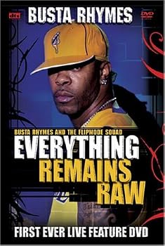 Busta Rhymes - Everything Remains Raw