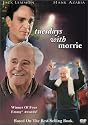 Tuesdays with Morrie