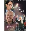 TUESDAYS WITH MORRIE