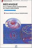 Mécanique. De la formulation lagrangienne au chaos hamiltonien