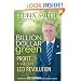 Billion Dollar Green: Profit from the Eco Revolution