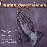 Boni Puncti Cantus Gregorianus-maennerchor