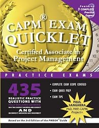 CAPM Exam Quicklet: Certified Associate in Project Management Practice Exams (Dr. Sanghera's Quicklet Book Series)
