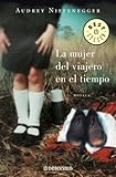 La mujer del viajero en el tiempo/ The Time Traveler’s Wife (Spanish Edition)