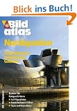 HB Bildatlas Nordspanien, Atlantikk�ste, Jakobsweg, Galicien