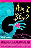 Am I Blue?: Coming Out from the Silence by (1995-04-15)
