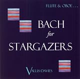 Flute & Oboe...Bach for Stargazers
