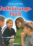 Tessloffs Aufkl�rungsbuch - Kirsten Bleich