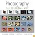 Photography: The Essential Way (MyPhotographyKit Series)