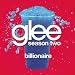 Glee Cast - Billionaire (Glee Cast Version)