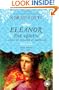Eleanor the Queen: A Novel of Eleanor of Aquitaine