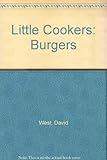 Burgers : fun things to cook