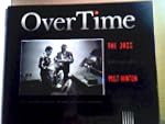 Overtime: The Jazz Photographs of Mil...