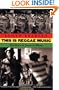 This Is Reggae Music: The Story of Jamaica's Music