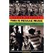 This is Reggae Music: The Story of Jamaica's Music