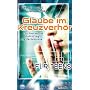 Glaube im Kreuzverh�r, F�r Teens