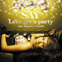 Let&rsquo;s get a party feat. Kayzabro(DS455)