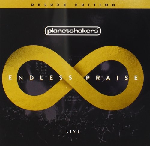 Planetshakers - Endless Praise (Cddvd) - Zortam Music
