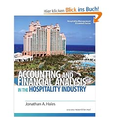 Accounting and Financial Analysis in the Hospitality Industry (Hospitality Management Essentials)