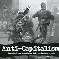 Anti-Capitalism: Anarcho Punk Vol.4