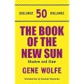 The Book Of The New Sun: Volume 1: Shadow and Claw (Gollancz 50 Top Ten)