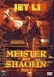 Meister der Shaolin, Teil 1