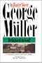 George Mueller: Delighted in God