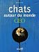 Chats autour du monde