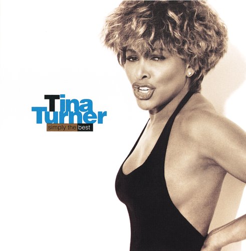 Tina Turner - Simply the Best (CD & DVD Combo) - Zortam Music