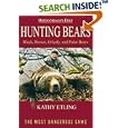 Hunting Bears (Outdoorsman's Edge (Woods N' Water Press)) by  Kathy Etling