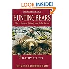 Click here to buy Hunting Bears (Outdoorsman's Edge (Woods N' Water Press)) by  Kathy Etling.