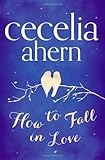 How to fall in love
