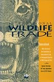 International Wildlife Trade: A Cites Sourcebook