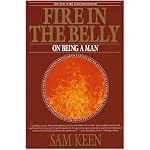 Fire in the Belly: On Being a Man book cover
