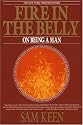 Fire in the Belly: On Being a Man