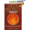 Fire in the Belly: On Being a Man by Sam Keen