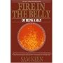 Fire in the Belly: On Being a Man