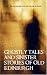 Search : Ghostly Tales & Sinister Stories of Old Edinburgh