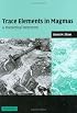 Trace Elements in Magmas: A Theoretical Treatment