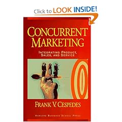 Concurrent Marketing: Integrating Product, Sales, and Service