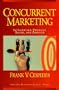 Concurrent Marketing: Integrating Product, Sales, and Service