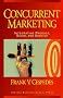 Concurrent Marketing: Integrating Product, Sales and Service