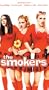 The Smokers [VHS]