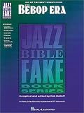 The Be-bop Era Jazz Bible Series