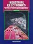 Industrial Electronics: Applications for Programmable Controllers, Instrumentation & Process Control, and Electrical Machines & Motor Controls (2nd Edition)