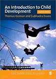 An Introduction to Child Development (SAGE Foundations of Psychology series)