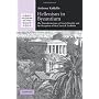 Hellenism in Byzantium: The Transformations of Gre&hellip by Anthony Kaldellis