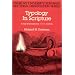 Typology in Scripture: A Study of Hermeneutical Typos Structures