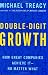 Book Double-Digit Growth: How Great Companies Achieve It--No Matter What