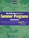 Kaplan Yale Daily News Guide to Summer Programs, Third Edition (Yale Daily News Guide to Summer Programs) by Yale Daily News ISBN 0743214269